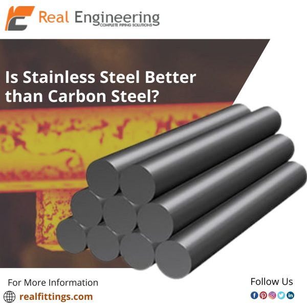 Is Stainless Steel Better than Carbon Steel? Real Engineering