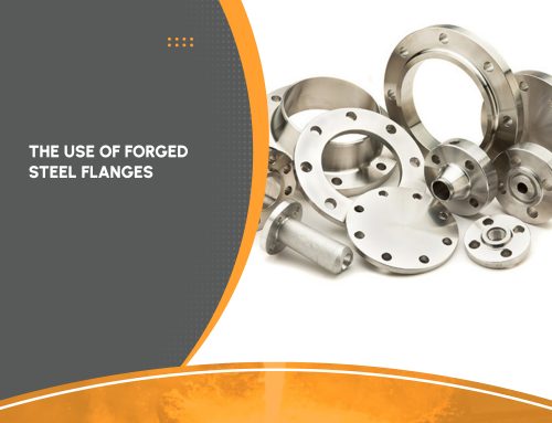 The Use of Forged Steel Flanges