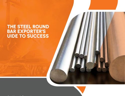 The Steel Round Bar Exporter’s Guide to Success